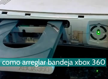 Cómo arreglar bandeja Xbox 360