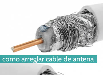 Cómo arreglar cable de antena