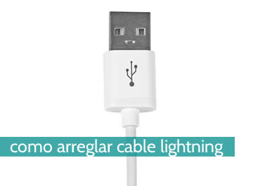 cómo arreglar un cable Lightning