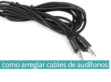 Cómo arreglar cable de audífonos