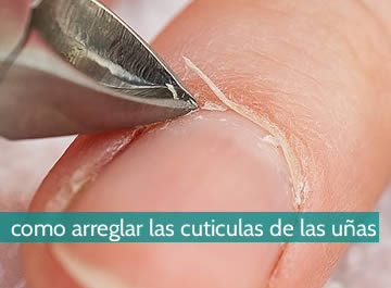 Cómo arreglar las cutículas de las uñas
