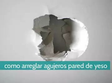 Cómo arreglar agujeros en la pared de yeso