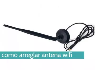 Cómo arreglar una antena wifi
