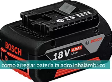 Cómo arreglar batería de taladro inalámbrico