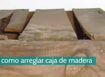 Cómo arreglar una caja de madera