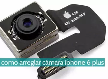 Cómo arreglar la cámara de mi Iphone 6 plus