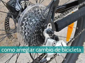 Cómo arreglar cambio bicicleta