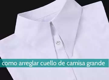 Cómo arreglar cuello de camisa grande