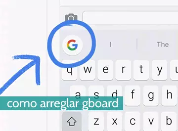 Cómo arreglar gboard