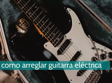 Cómo arreglar una guitarra eléctrica