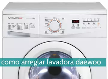 Cómo arreglar una lavadora daewoo