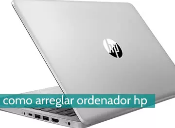 Cómo arreglar un ordenador hp