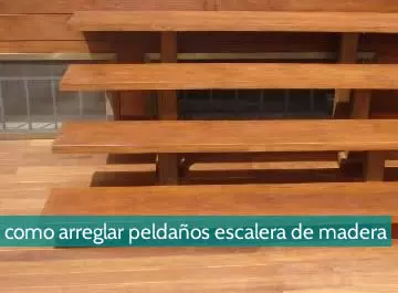 Cómo arreglar peldaños de escalera de madera