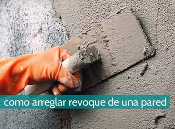 Cómo arreglar el revoque de una pared