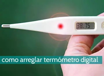 Cómo arreglar un termometro digital