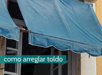 cómo arreglar toldo