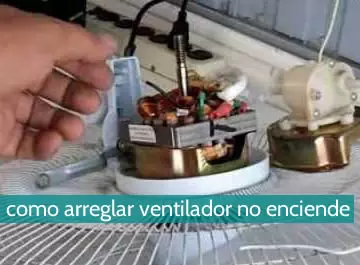 Cómo arreglar un ventilador que no enciende